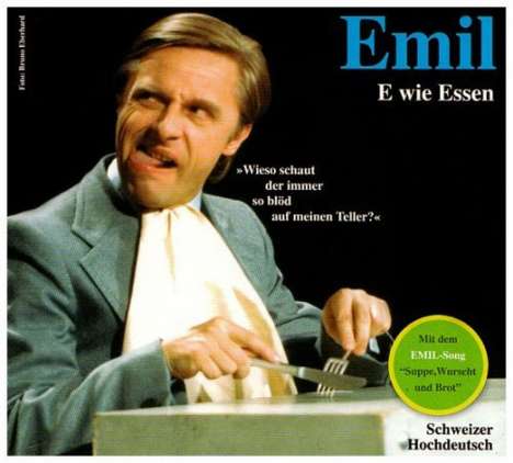 Emil Steinberger: E wie Essen (Digipack), CD