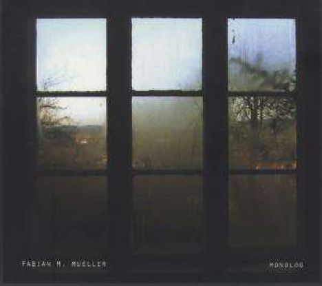 Fabian M. Mueller: Monolog, CD
