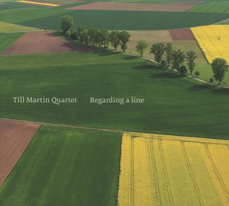 Till Martin (geb. 1968): Regarding A Line, CD