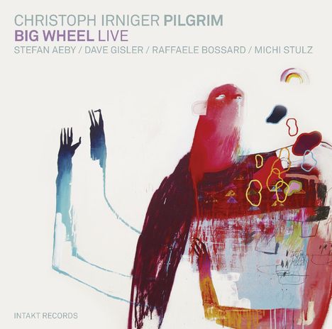 Christoph Irniger (geb. 1979): Big Wheel, CD