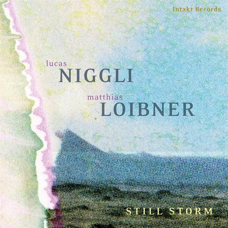 Lucas Niggli &amp; Matthias Loibner: Still Storm, CD