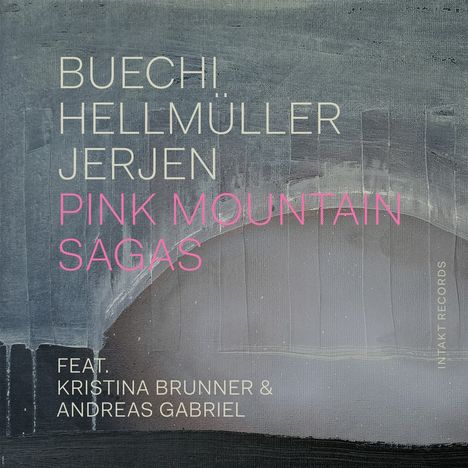 Sarah Buechi (geb. 1981): Pink Mountain Sagas, CD