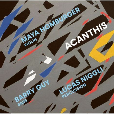 Maya Homburger &amp; Barry Guy: Acanthis, CD