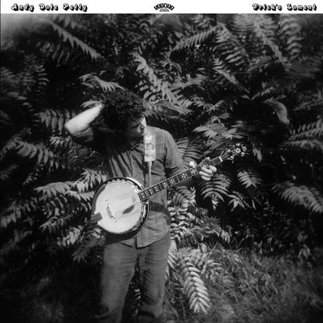 Andy Dale Petty: Fricks Lament, 1 LP und 1 CD