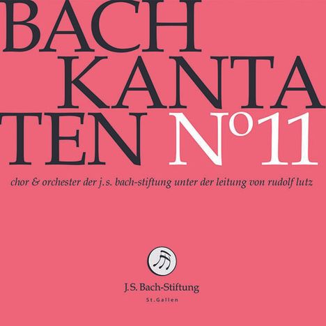 Johann Sebastian Bach (1685-1750): Bach-Kantaten-Edition der Bach-Stiftung St.Gallen - CD 11, CD