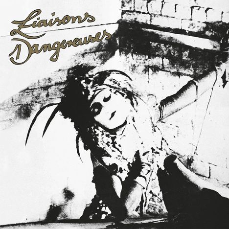 Liaisons Dangereuses: Liaisons Dangereuses, CD