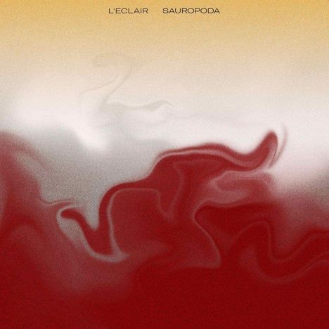 L'Éclair: Sauropoda, LP