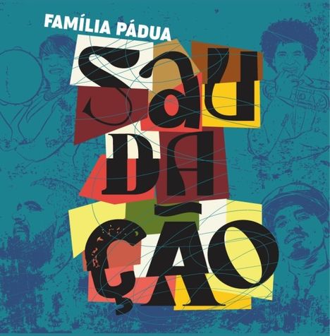 Familia Pádua: Saudação, CD