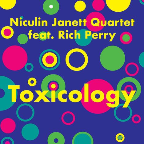Niculin Janett & Rich Perry: Toxicology Report, CD