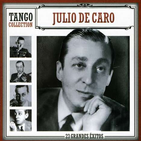 Julio De Caro (1899-1980): Tango Collection, CD