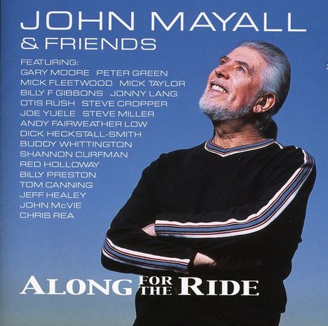 John Mayall: Along For The Ride, CD