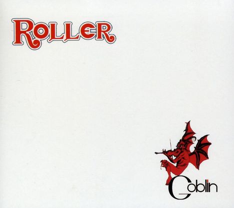Goblin: Roller, CD