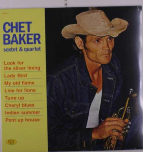 Chet Baker (1929-1988): Sextet &amp; Quartet (Yellow Vinyl), LP
