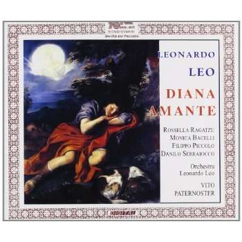Leonardo Leo (1694-1744): Diane Amante, 2 CDs