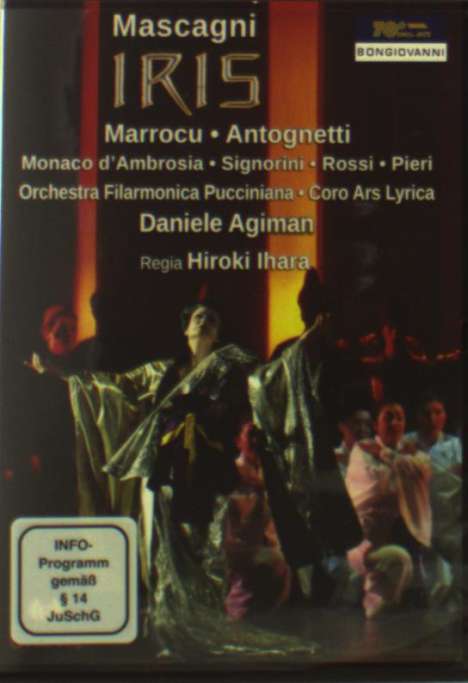 Pietro Mascagni (1863-1945): Iris, DVD