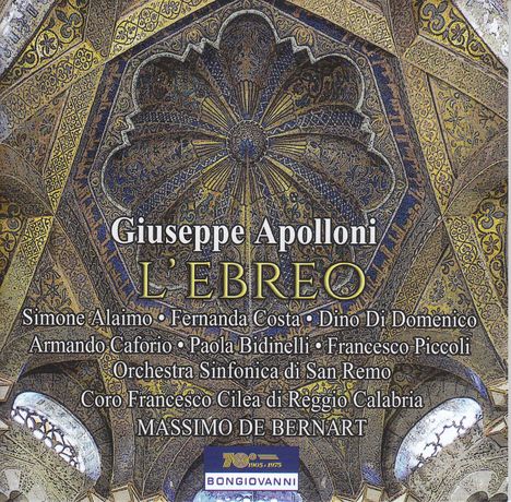 Giuseppe Apolloni (1822-1889): L'Ebreo, 2 CDs