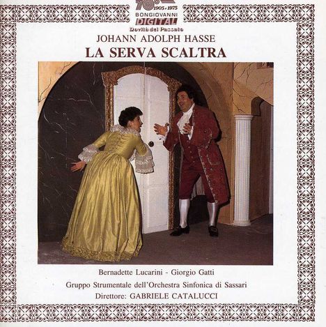 Johann Adolph Hasse (1699-1783): La Serva Scaltra, CD