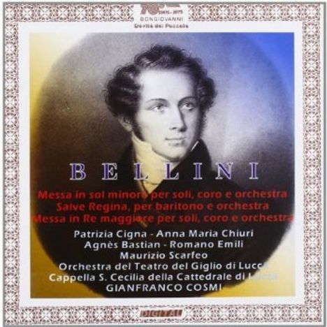 Vincenzo Bellini (1801-1835): Messen in D &amp; g, CD