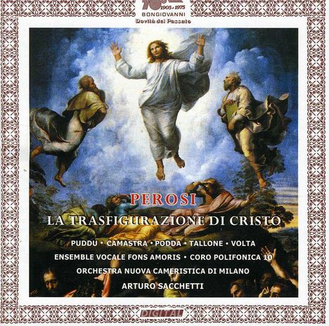 Lorenzo Perosi (1872-1956): La Transfigurazione di Gesu Cristo, CD