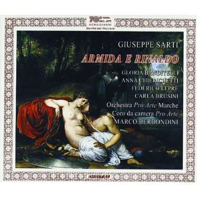 Giuseppe Sarti (1729-1802): Armida E Rinaldo, 2 CDs