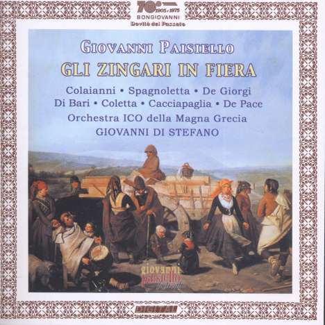 Giovanni Paisiello (1740-1816): Gli Zingari In Fiera, 2 CDs