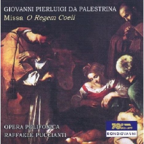 Giovanni Pierluigi da Palestrina (1525-1594): Missa "O Regem Coeli", CD