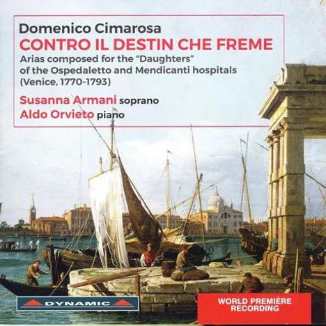 Domenico Cimarosa (1749-1801): Arien - "Contro il Destin che freme", CD