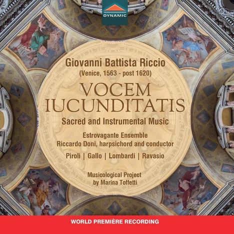 "VOCEM IUCUNDITATIS" von Giovanni Battista Riccio. Heilige und instrumentale Musik, Estrovgante Ensemble. Verziertes Deckenfresko.
