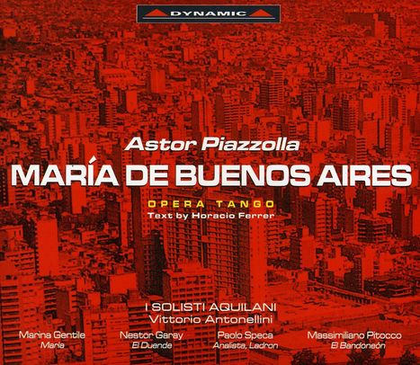 Astor Piazzolla (1921-1992): Maria de Buenos Aires, 2 CDs