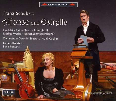Franz Schubert (1797-1828): Alfonso &amp; Estrella D.732, 2 CDs