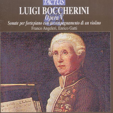 Luigi Boccherini (1743-1805): Sonaten für Klavier mit Violine op.5 Nr.1-6, CD