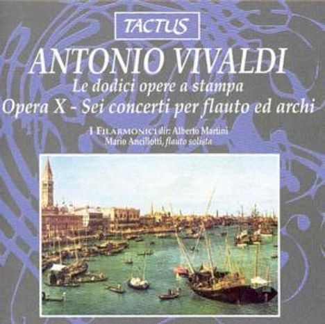 Antonio Vivaldi (1678-1741): Flötenkonzerte op.10 Nr.1-6, CD