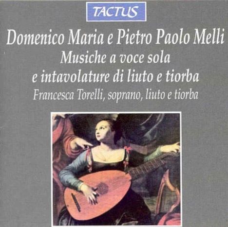 Domenico Maria Melli (1572-1610): 15 Lautenlieder, CD