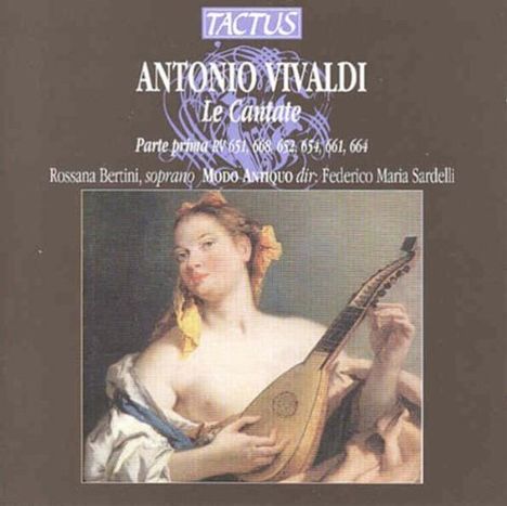 Antonio Vivaldi (1678-1741): Kantaten RV 651,652,654,661,664,668, CD