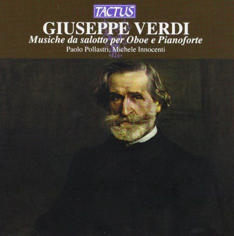 Giuseppe Verdi (1813-1901): Musik für Oboe &amp; Klavier, CD