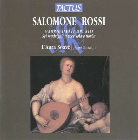 Salomone Rossi (1570-1630): Madrigaletti op.13, CD