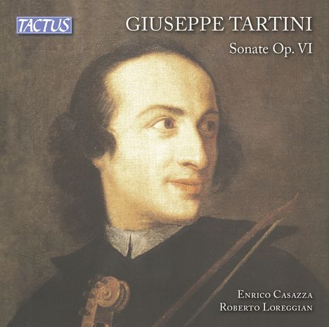Giuseppe Tartini (1692-1770): Sonaten f.Violine &amp; Bc op.6 Nr.1-6, CD