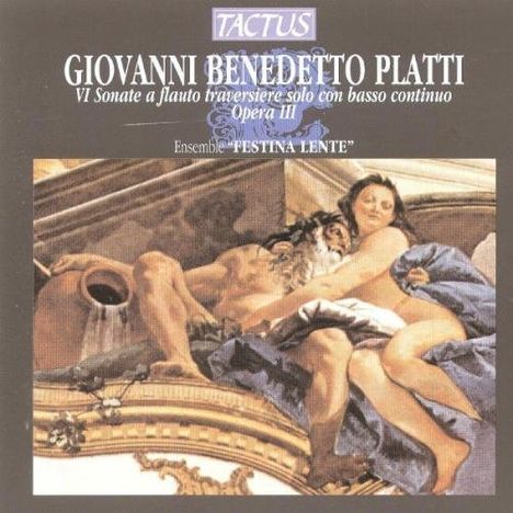 Giovanni Benedetto Platti (1697-1763): Flötensonaten op.3 Nr.1-6, CD