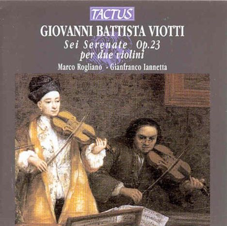 Giovanni Battista Viotti (1755-1824): Serenaden op.23 für 2 Violinen, CD