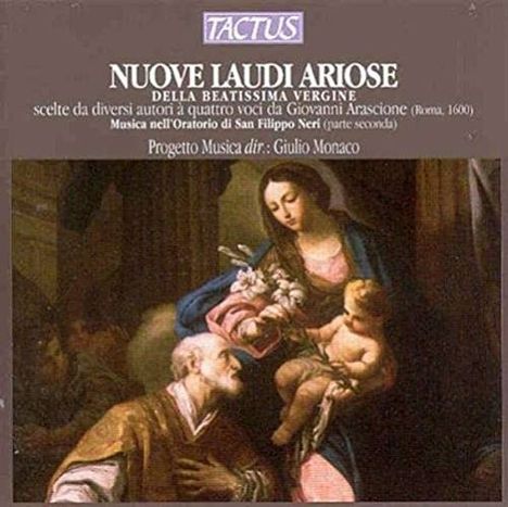 Giovanni Arascione (1546-1600): Nuove Laudi Ariose della Beatissima Vergine Vol.2, CD