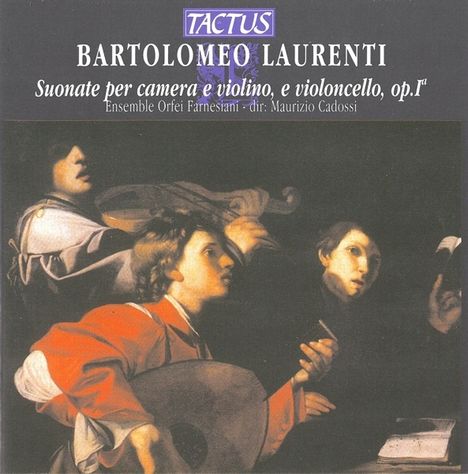 Bartolomeo Laurenti (1644-1726): Suonate per camera op.1a Nr.1-12 für Violine,Cello &amp; Bc, CD