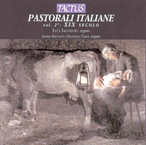 Pastorali Italiane Vol.2 - 19.Jahrhundert, CD