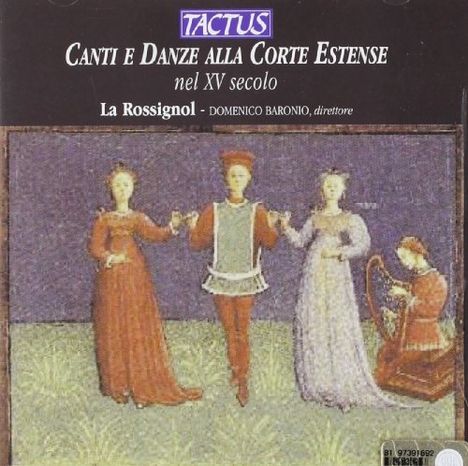 Canti e Danze alla Corte Estense (15.Jh.), CD