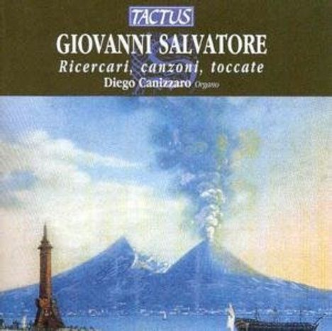 Giovanni Salvatore (1610-1688): Orgelwerke, CD