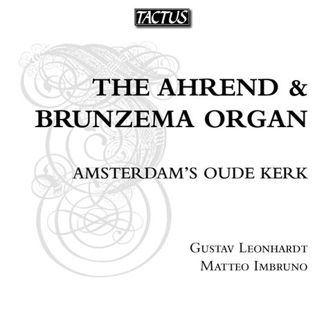 Die Ahrend- &amp; Brunzema-Orgel Oude Kerk in Amsterdam, CD