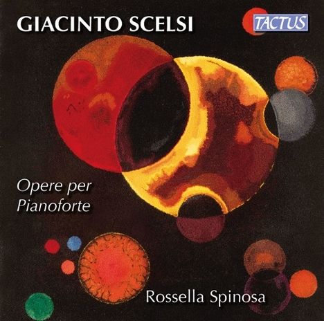 Giacinto Scelsi (1905-1988): Klavierwerke, CD