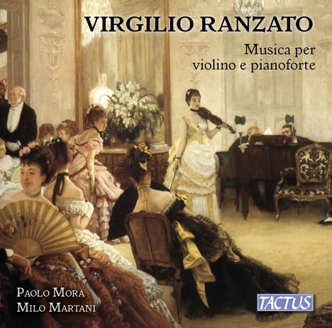 Virgilio Ranzato (1883-1937): Werke für Violine und Klavier, CD