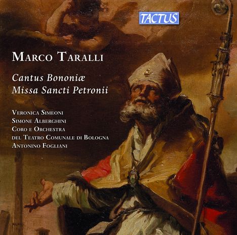Marco Taralli (geb. 1967): Cantus Bononiae (Missa Sancti Petronii), CD
