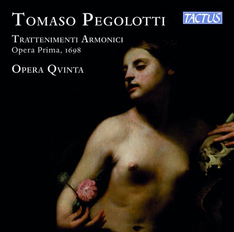 Tomaso Pegolotti (1666-1749): Trattenimenti Armonici op.1 Nr.1-12, CD