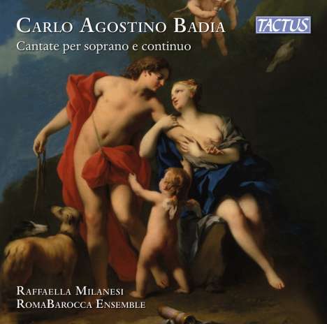 Carlo Agostino Badia (1672-1738): Cantate per soprano e continuo (aus Tributi Armonici, Norimberga 1699), CD